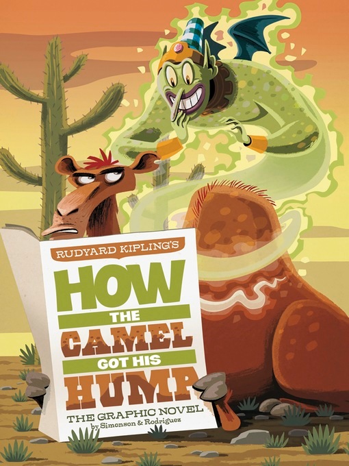 Title details for How the Camel Got His Hump by Louise Simonson - Available